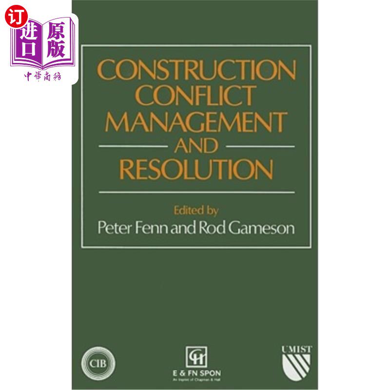海外直订Construction Conflict Management and Resolution 施工冲突管理与解决