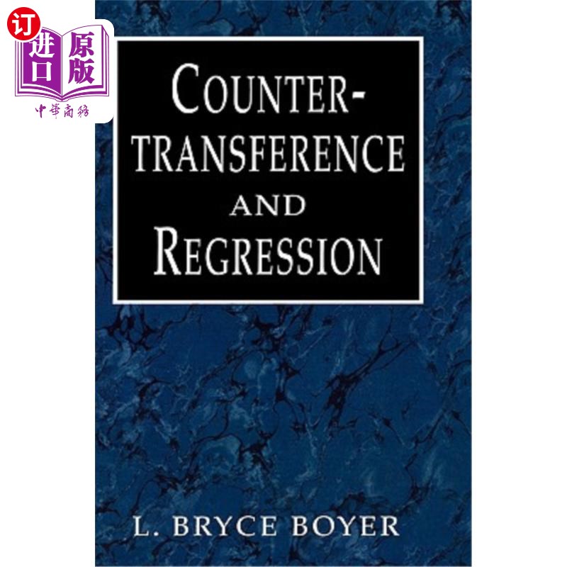 海外直订医药图书Countertransference and Regression 反移情作用和回归