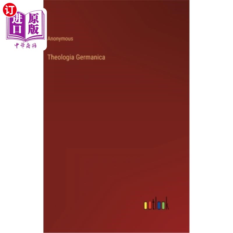 海外直订Theologia Germanica 日耳曼神学