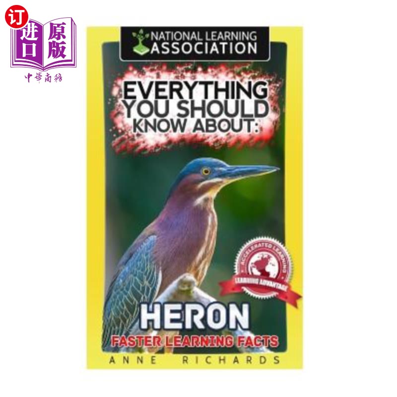 海外直订Everything You Should Know About: Herons Faster Learning Facts 你应该知道的一切:苍鹭快速学习事实