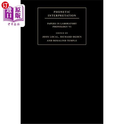 海外直订Phonetic Interpretation: Papers in Laboratory Phonology VI 语音解释：实验室音韵学VI论文