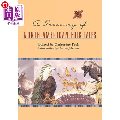 海外直订A Treasury of North American Folk Tales 北美民间故事宝库