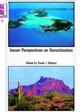 现货 法博齐 发行人对证券化的看法 Issuer Perspectives On Securitization 英文原版 Frank Fabozzi 基础知识【中商原版】