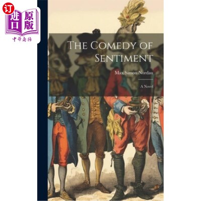 海外直订The Comedy of Sentiment 情感喜剧