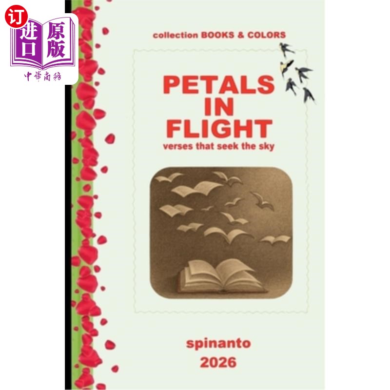 海外直订PETALS IN FLIGHT verses that seek the sky 飞翔的花瓣，寻找天空的诗句