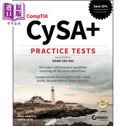Comptia Cysa+ 执业考试 考试 CS0-002 Comptia Cysa+ Practice Tests - Exam Cs0-002 Mike Chapple 英文原版【中商原版】wi