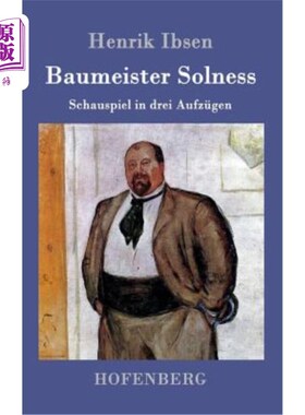 海外直订德语 Baumeister Solness: Schauspiel in drei Aufzügen 建设者索力斯
