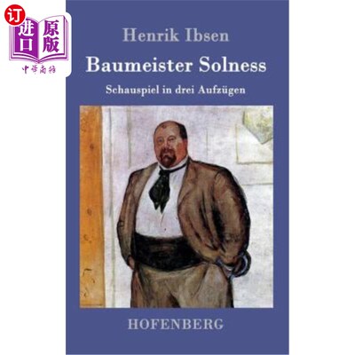 海外直订德语 Baumeister Solness: Schauspiel in drei Aufzügen 建设者索力斯