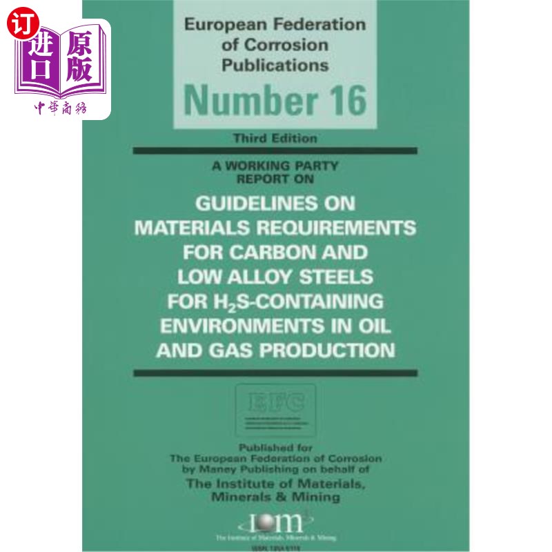 海外直订Guidelines on Materials Requirements for Carbon and Low Alloy Steels: For H2s-Co 碳钢和低合金钢材料要求指南