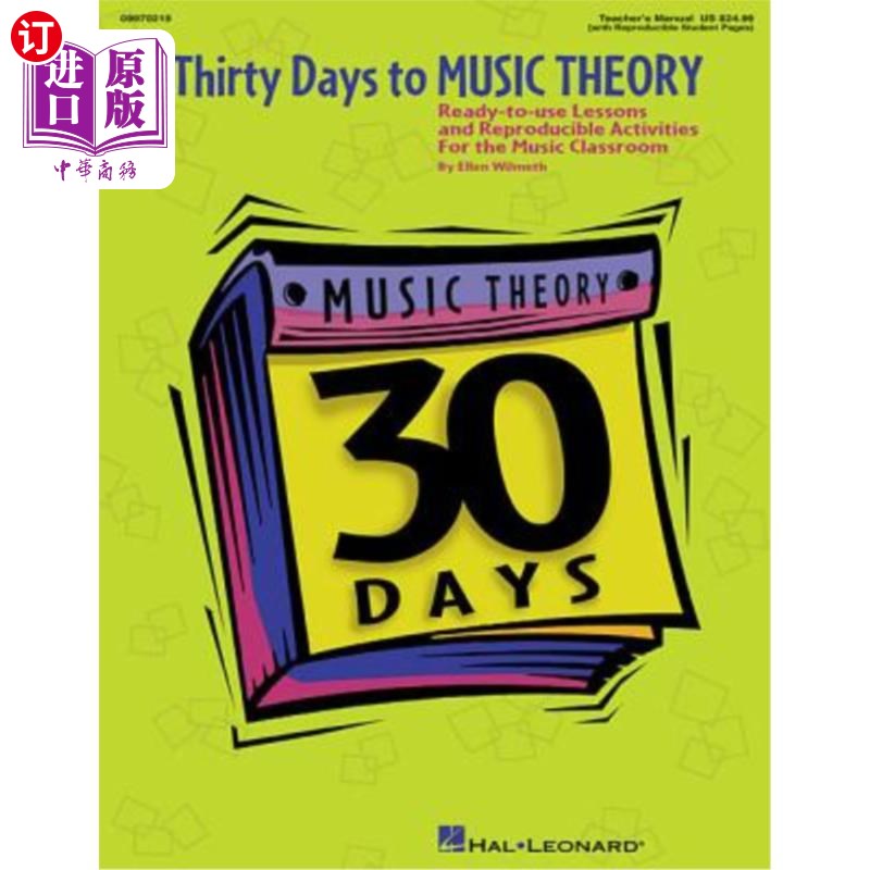 海外直订Thirty Days to Music Theory (Classroom Resource): Ready-To-Use Lessons and Repro 音乐理论三十天（课堂资源）