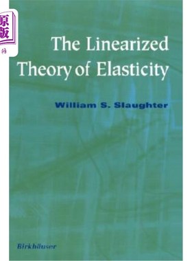 海外直订The Linearized Theory of Elasticity 弹性的线性化理论
