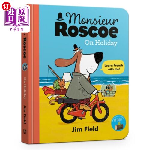海外直订Monsieur Roscoe on Holiday Board Book 罗斯科先生在度假板上