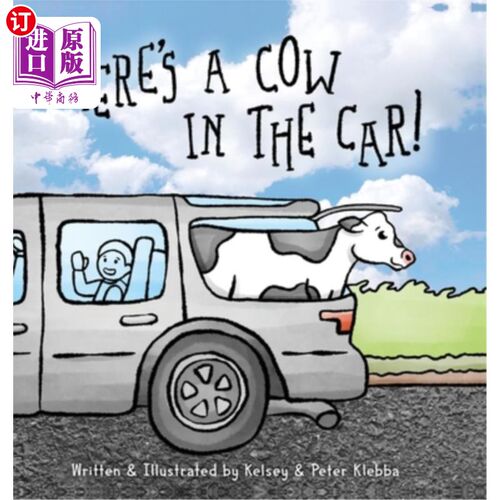 海外直订There's A Cow In The Car! 车里有一头牛！