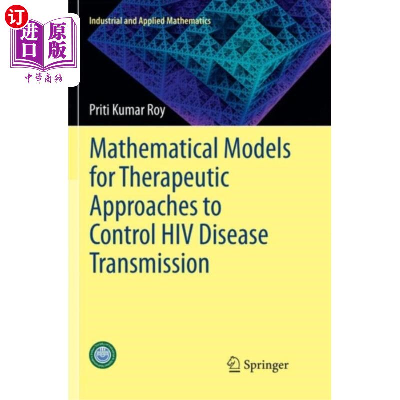 海外直订Mathematical Models for Therapeutic Approaches t... 控制HIV疾病传播的治疗方法的数学模型