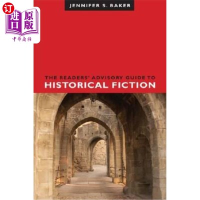 海外直订The Readers' Advisory Guide to Historical Fiction 历史小说读者咨询指南