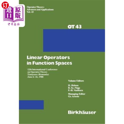 海外直订Linear Operators in Function Spaces: 12th International Conference on Operator T 函数空间中的线性算子：第12