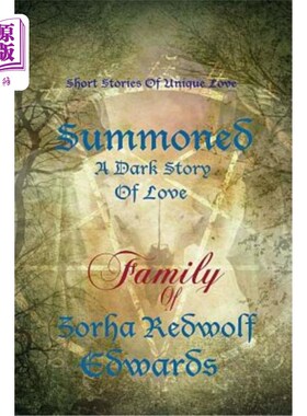 海外直订Summoned: A Tale of Dark Love 召唤：黑暗爱情的故事