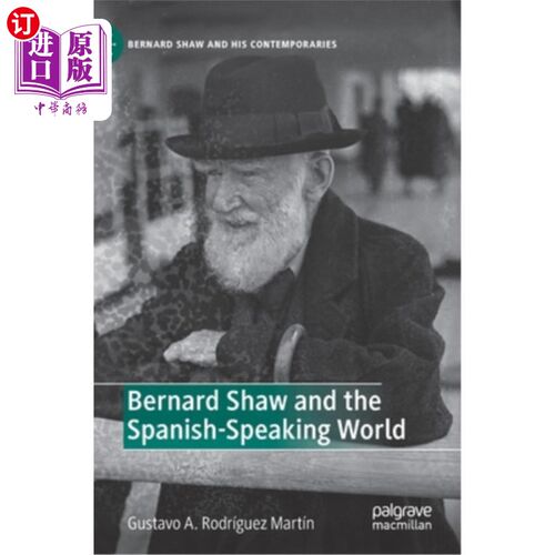 海外直订Bernard Shaw and the Spanish-Speaking World 萧伯纳与西语世界