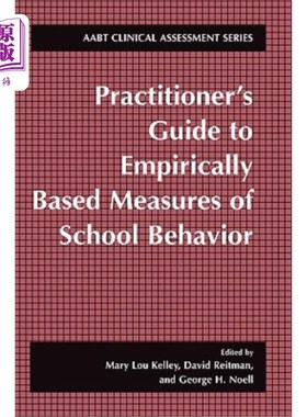 海外直订Practitioner's Guide to Empirically Based Measures of School Behavior 以经验为基础的学校行为测量的实践者指南