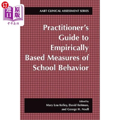 海外直订Practitioner's Guide to Empirically Based Measures of School Behavior 以经验为基础的学校行为测量的实践者指南