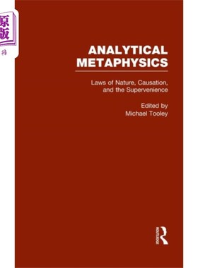 海外直订Laws of Nature, Causation, and Supervenience 自然法则，因果关系和监督