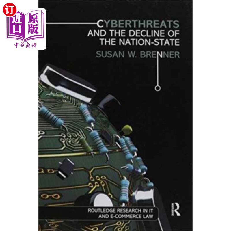 海外直订Cyberthreats and the Decline of the Nation-State 威胁与民族国家的衰落