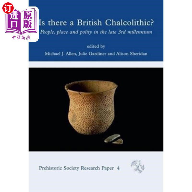 海外直订Is There a British Chalcolithic? 英国有铜器时代吗?
