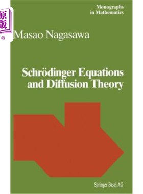 海外直订Schr?dinger Equations and Diffusion Theory 施尔？丁格方程与扩散理论