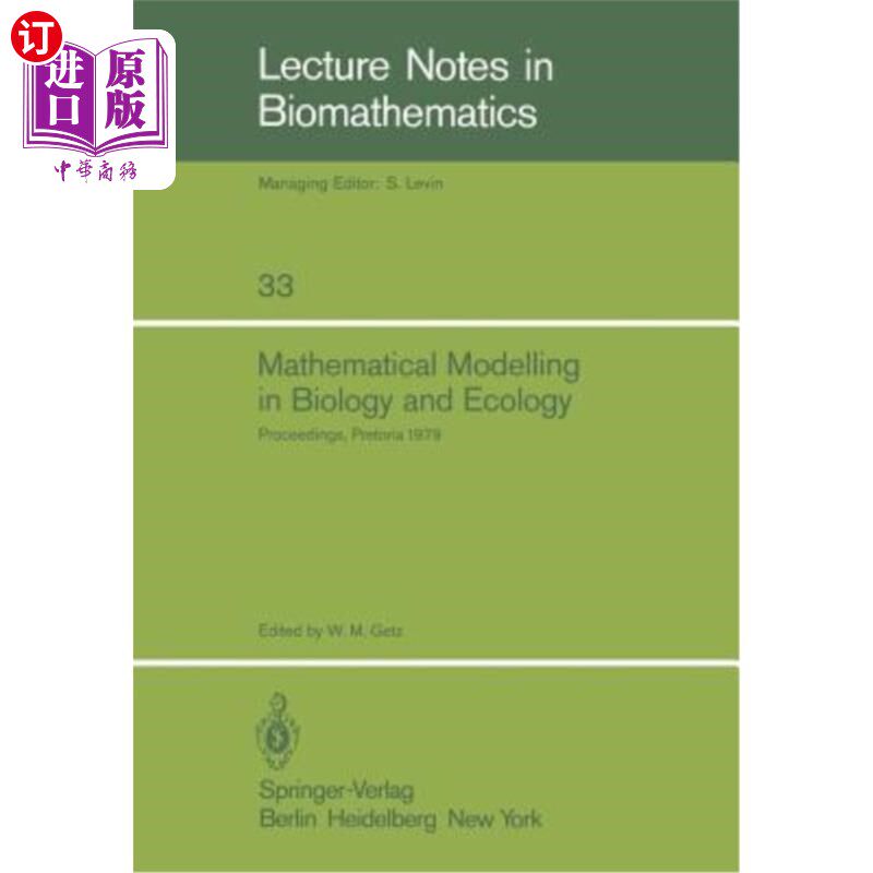海外直订Mathematical Modelling in Biology and Ecology: Proceedings of a Symposium Held a 生物学和生态学中的数学建模