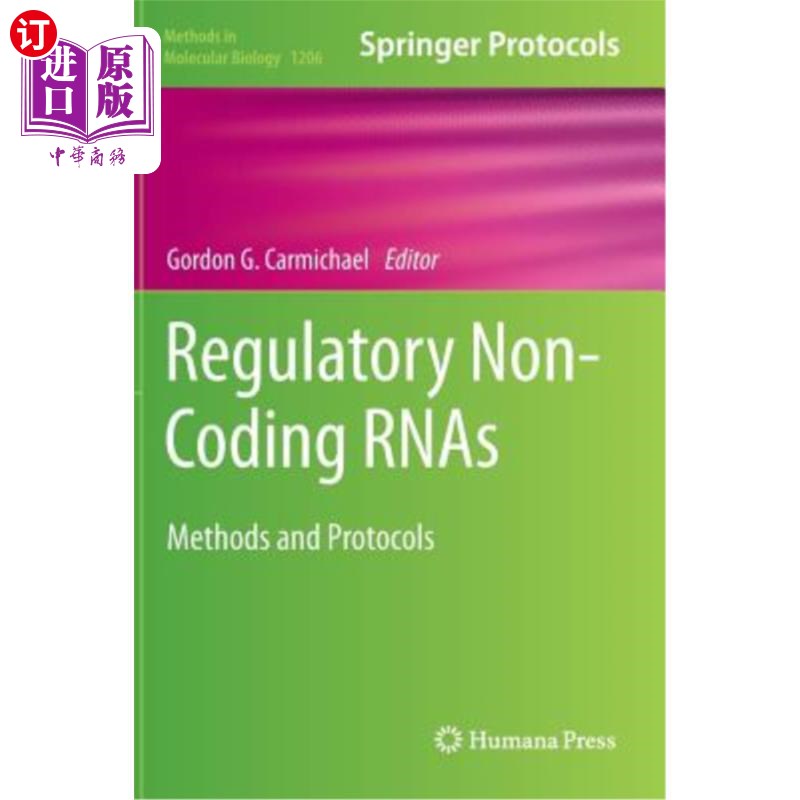 海外直订医药图书Regulatory Non-Coding Rnas: Methods and Protocols 调控性非编码RNA：方法和协议