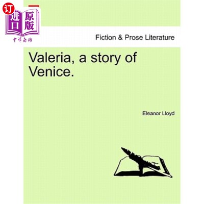 海外直订Valeria, a Story of Venice. 瓦莱里娅，威尼斯的故事。