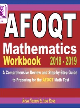 海外直订AFOQT Mathematics Workbook 2018 - 2019: A Comprehensive Review and Step-by-Step  2018-2019年