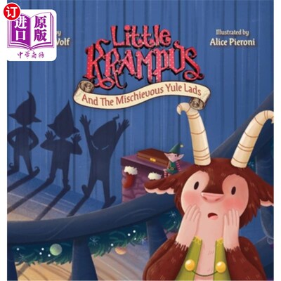 海外直订Little Krampus And The Mischievous Yule Lads 小坎普拉斯和淘气的圣诞男孩