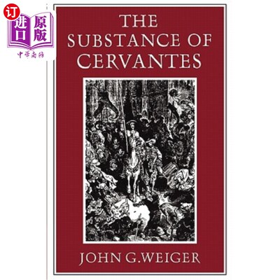 海外直订The Substance of Cervantes 塞万提斯的本质