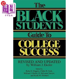 William Student Guide 海外直订The Success Updated and Revised 威 黑人学生大学成功指南 College Black