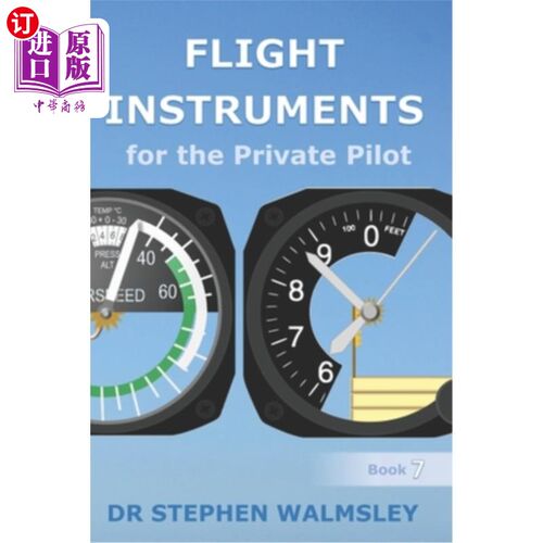 海外直订Flight Instruments for the Private Pilot 私人飞行员飞行仪器