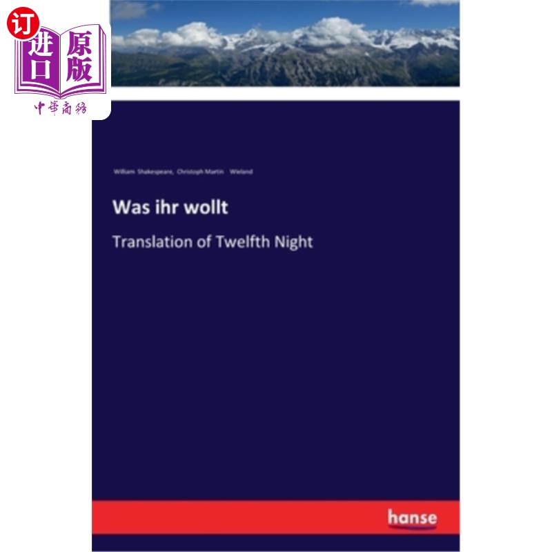 海外直订德语 Was ihr wollt: Translation of Twelfth Night 这是《第十二夜》的翻译吗