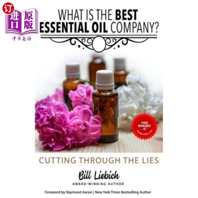 海外直订医药图书What Is The Best Essential Oil Company?: Cutting Through The Lies 什么是最好的精油公司？：识破谎言