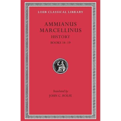预售 阿米阿努斯 马尔切利努斯 洛布古典丛书 原文拉英对照版 History Volume I 英文原版 Ammianus Marcellinus【中商原版】