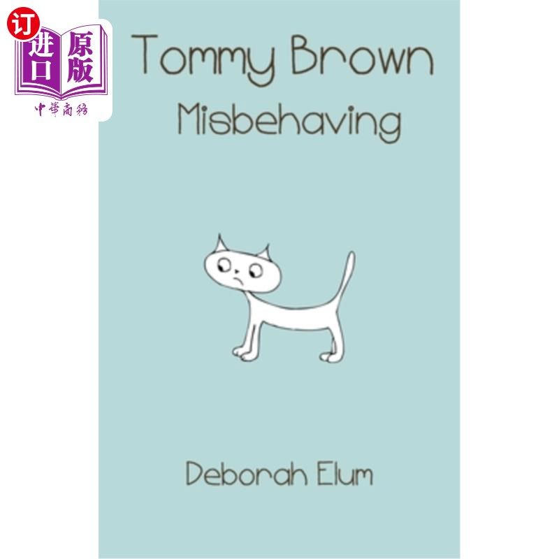 海外直订tommy brown misbehaving 汤米·布朗行为不端