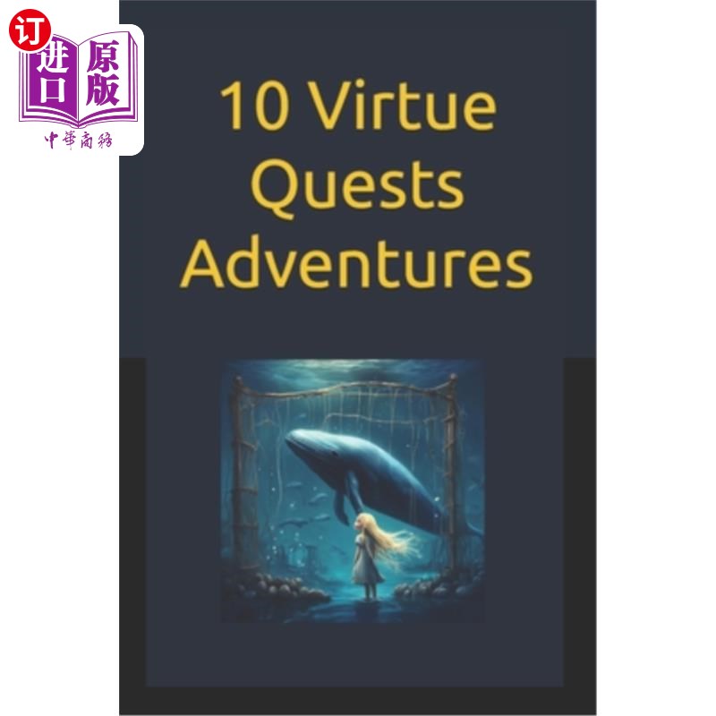海外直订10 Virtue Quests Adventures: Short Story Series 10个美德任务冒险：短篇故事系列
