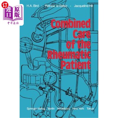 海外直订医药图书Combined Care of the Rheumatic Patient 风湿病的综合护理