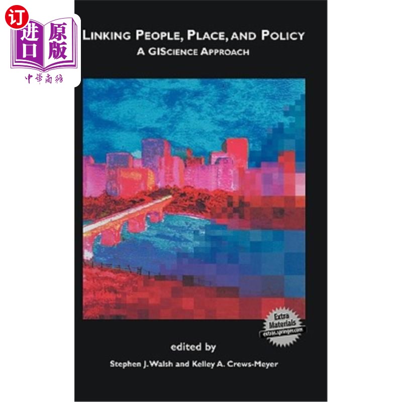 海外直订Linking People, Place, and Policy: A Giscience Approach 将人、地方和政策联系起来:一种科学方法