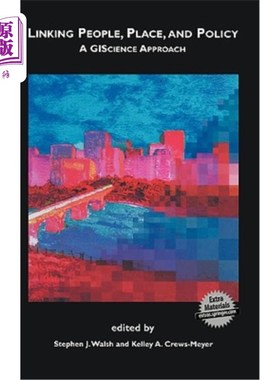 海外直订Linking People, Place, and Policy: A Giscience Approach 将人、地方和政策联系起来:一种科学方法