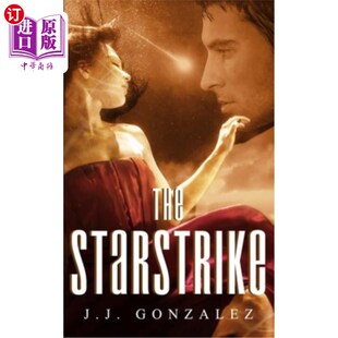 海外直订The Starstrike: The Red Earth Series Book 1 《星际打击:红土系列》第1册