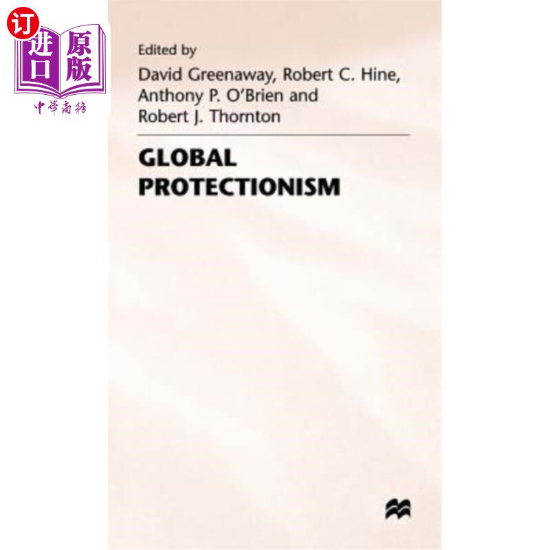 海外直订Global Protectionism 全球贸易保护主义