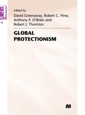 海外直订Global Protectionism 全球贸易保护主义