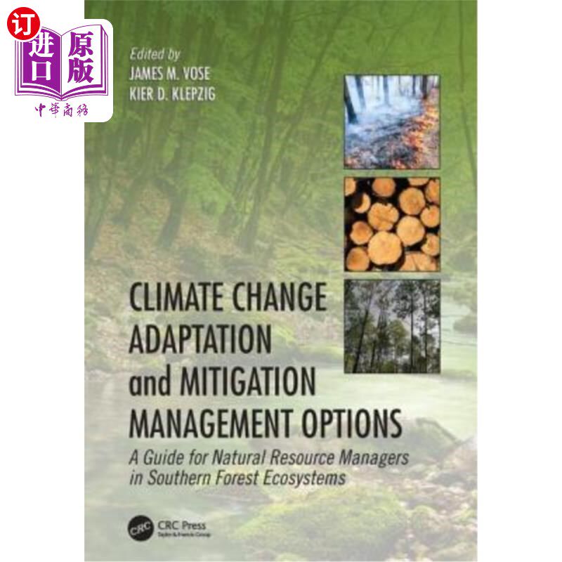 海外直订Climate Change Adaptation and Mitigation Management Options: A Guide for Natural 气候变化适应和缓解管理方案