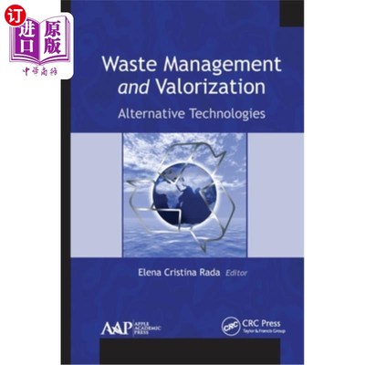 海外直订Waste Management and Valorization: Alternative Technologies 废物管理和定价:替代技术