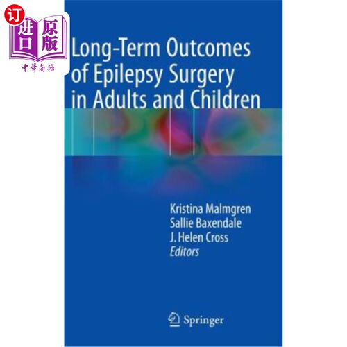 海外直订医药图书Long-Term Outcomes of Epilepsy Surgery in Adults and Children 成人和儿童癫痫手术的长期结果